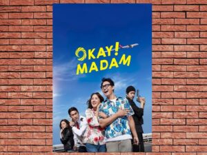 -Okay! Madam (2020)-<br>The Original Movie