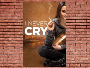 -I Never Cry (2020)-<br>The Original Movie