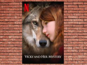 -Vicky and Her Mystery (2021)-<br>The Original Movie