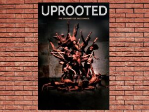 -Uprooted: The Journey of Jazz Dance (2020)-<br>The Original Movie