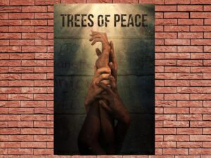 -Trees of Peace (2021)-<br>The Original Movie