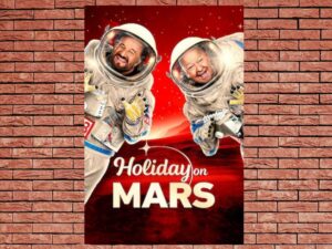 -Holiday on Mars (2020)-<br>The Original Movie
