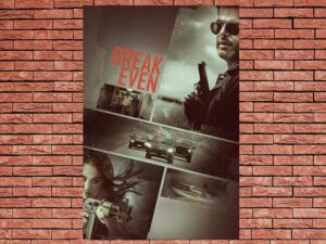 -Break Even (2020)-<br>The Original Movie