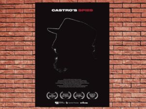 -Castro's Spies (2020)-<br>The Original Movie
