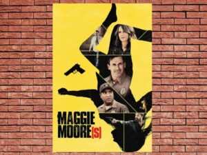 -Maggie Moore(s) (2023)-<br>The Original Movie