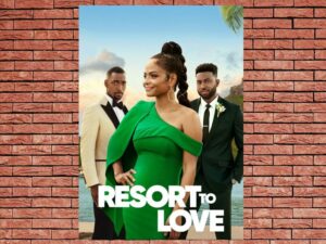 -Resort to Love (2021)-<br>The Original Movie