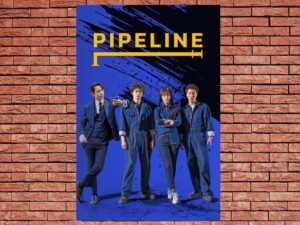 -Pipeline (2021)-<br>The Original Movie