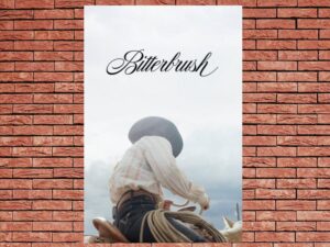 -Bitterbrush (2022)-<br>The Original Movie