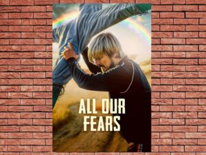 -All Our Fears (2022)-<br>The Original Movie
