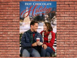 -Hot Chocolate Holiday (2021)-<br>The Original Movie
