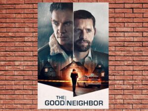 -The Good Neighbor (2022)-<br>The Original Movie
