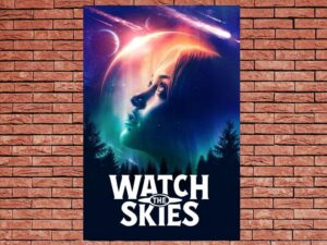 -Watch the Skies (2022)-<br>The Original Movie
