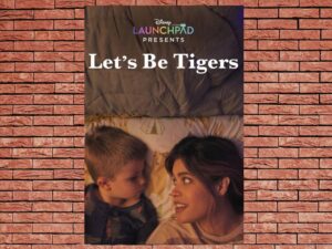 -Let's Be Tigers (2021)-<br>The Original Movie