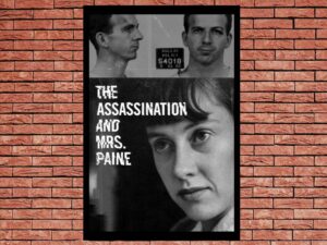 -The Assassination & Mrs. Paine (2022)-<br>The Original Movie