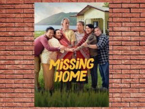 -Missing Home (2022)-<br>The Original Movie