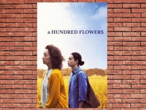 -A Hundred Flowers (2022)-<br>The Original Movie