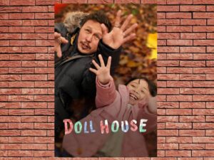 -Doll House (2022)-<br>The Original Movie
