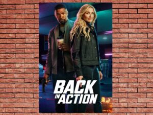 -Back in Action (2025)-<br>The Original Movie