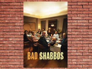 -Bad Shabbos (2025)-<br>The Original Movie