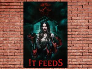 -It Feeds (2025)-<br>The Original Movie