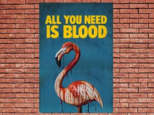 -All You Need Is Blood (2023)-<br>The Original Movie