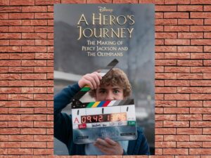 -A Hero's Journey: The Making of Percy Jackson and the Olympians (2024)-<br>The Original Movie