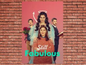 -Still Fabulous (2024)-<br>The Original Movie