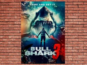 -Bull Shark 3 (2024)-<br>The Original Movie