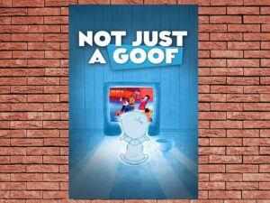 -Not Just a Goof (2024)-<br>The Original Movie