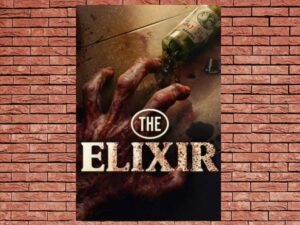 -The Elixir (2025)-<br>The Original Movie