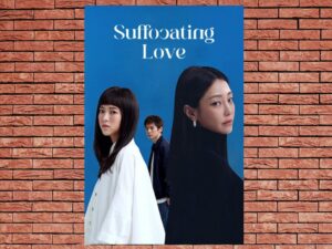 -Suffocating Love (2024)-<br>The Original Movie