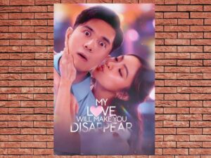 -My Love Will Make You Disappear (2025)-<br>The Original Movie