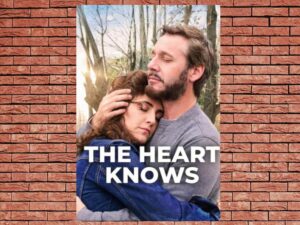-The Heart Knows (2025)-<br>The Original Movie