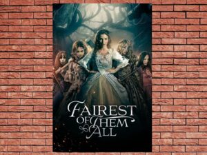 -Fairest of them All (2025)-<br>The Original Movie