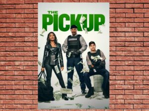 -The Pickup (2025)-<br>The Original Movie