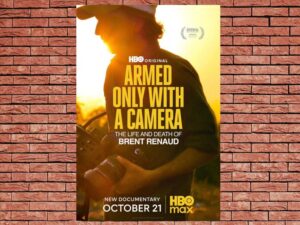 -Armed Only with a Camera: The Life and Death of Brent Renaud (2025)-<br>The Original Movie