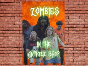 -Zombies in the Antique Shop (2022)-<br>The Original Movie