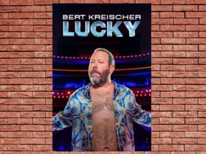 -Bert Kreischer: Lucky (2025)-<br>The Original Movie