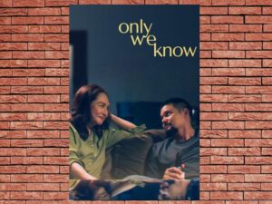 -Only We Know (2025)-<br>The Original Movie