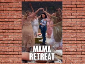 -Mama Retreat (2021)-<br>The Original Movie