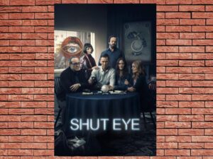-Shut Eye (2016)-<br>The Complete Series