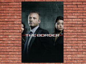 -The Border (2008)-<br>The Complete Series
