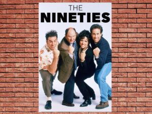 -The Nineties (2017)-<br>The Complete Series