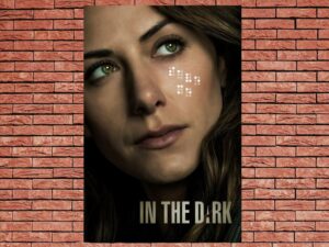 -In the Dark (2019)-<br>The Complete Series