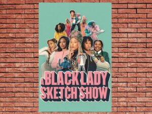 -A Black Lady Sketch Show (2019)-<br>The Complete Series