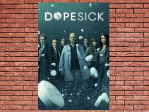 -Dopesick (2021)-<br>The Original Movie