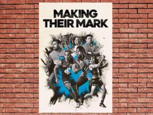 -Making Their Mark (2021)-<br>The Complete Series