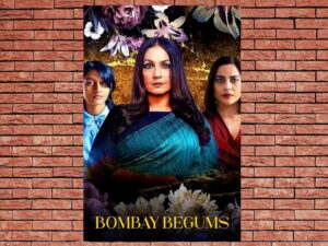-Bombay Begums (2021)-<br>The Complete Series