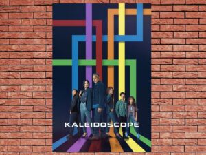 -Kaleidoscope (2023)-<br>The Complete Series