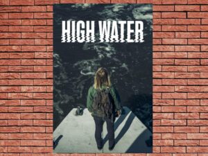 -High Water (2022)-<br>The Complete Series